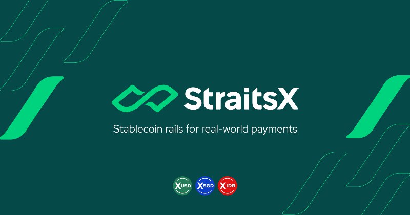 StraitsX | Stablecoin Rails for Real-World Payments